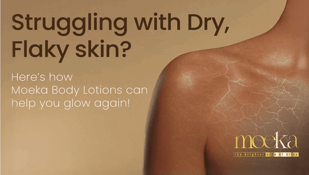 Struggling with Dry, Flaky Skin?๐ - Hereโs How Moeka Body Lotions Can Help You Glow Again!๐๐โจ 1 Moeka Article Image